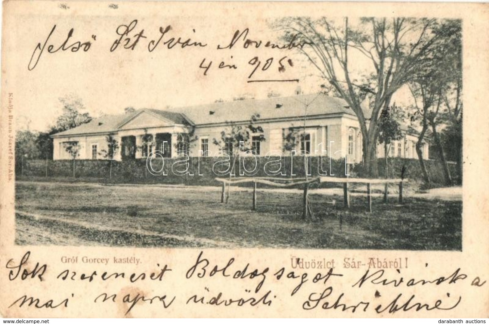 T2 1905 Aba, Sár-Aba; Gróf Gorcey Kastély (Zichy-Bolváry Kastély). Kiadja Braun József (EK) - Non Classés