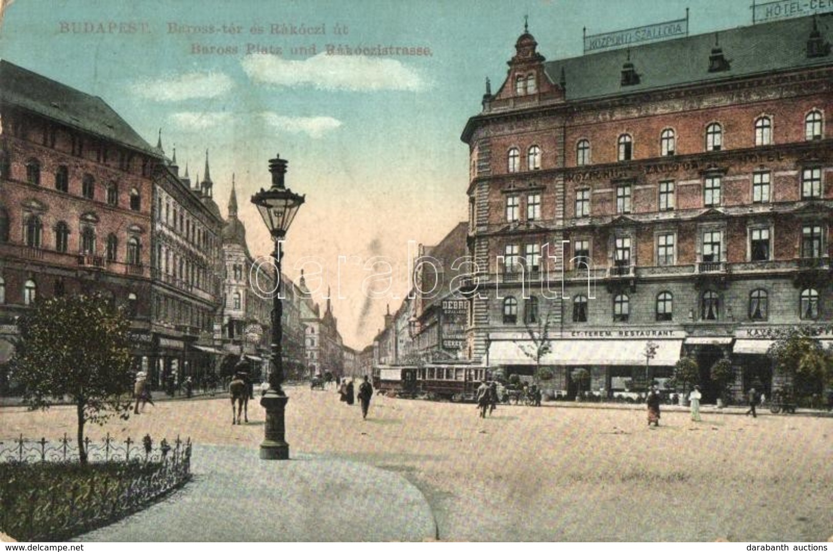 T2/T3 1913 Budapest VII. Baross Tér és Rákóczi út, Lovas Csendúr, Központi Szálloda, étterem és Kávéház, Villamos, Horvá - Sin Clasificación