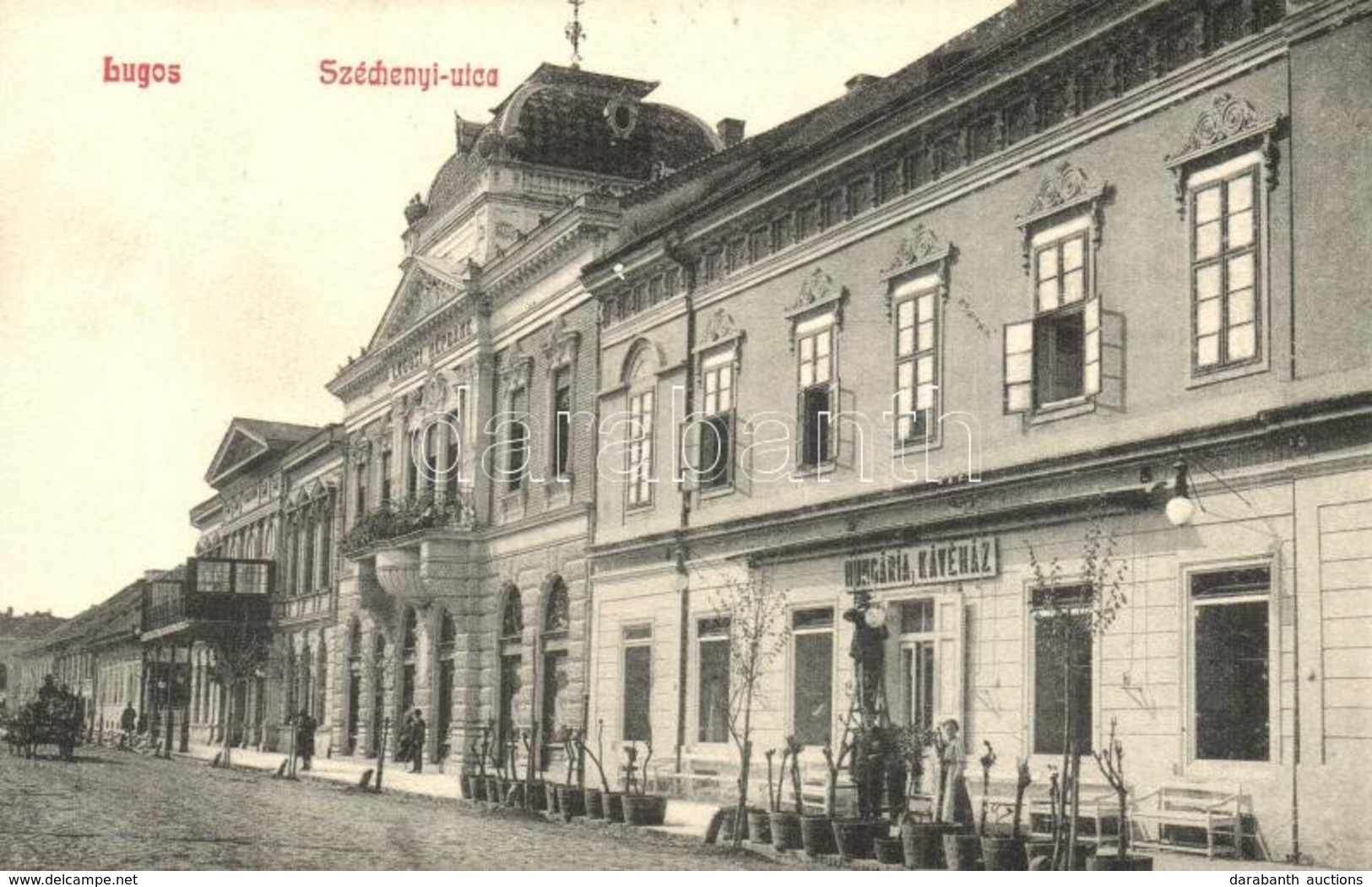 T2 Lugos, Lugoj; Széchenyi Utca, Hungária Kávéház, Népbank / Street, Cafe, Bank - Sin Clasificación