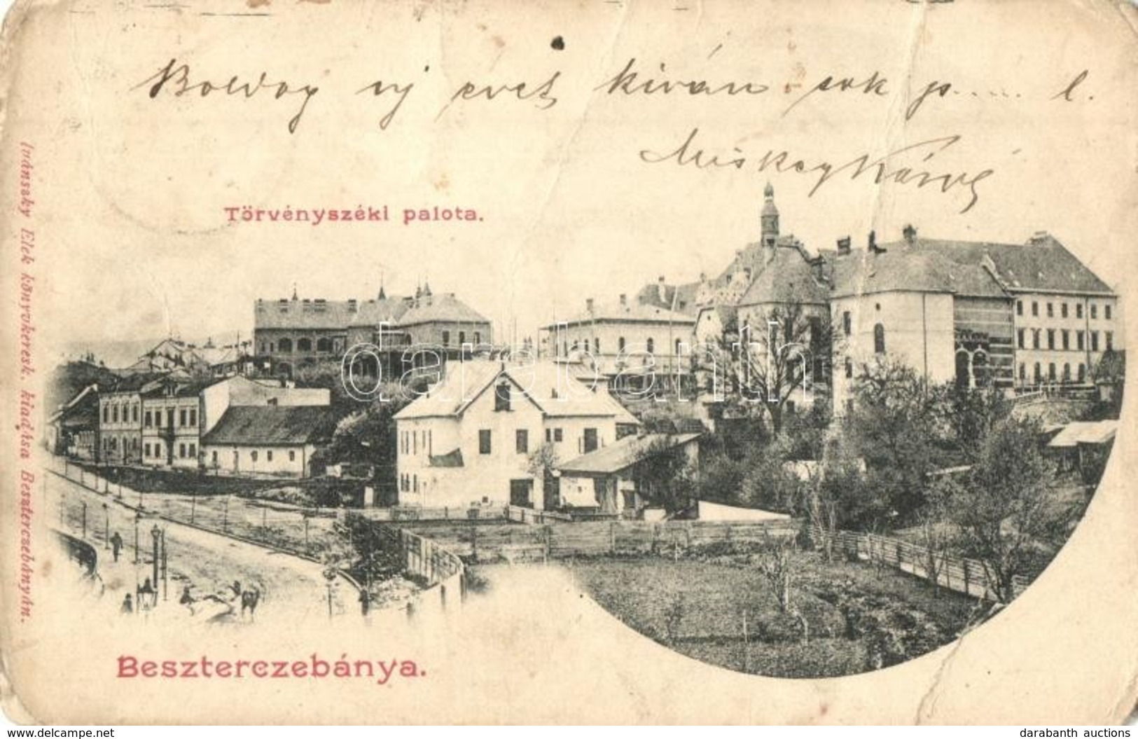 T3/T4 1903 Besztercebánya, Banská Bystrica; Törvényszéki Palota. Kiadja Ivánszky Elek / Court Palace, Street View (fa) - Sin Clasificación
