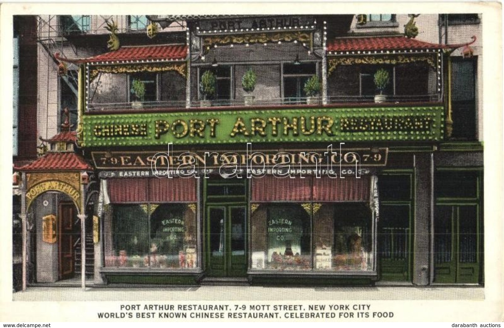 * T2 New York City, Mott Street 7-9. Port Arthur Restaurant, Eastern Importing Co. The World's Best Known Chinese Restau - Non Classés