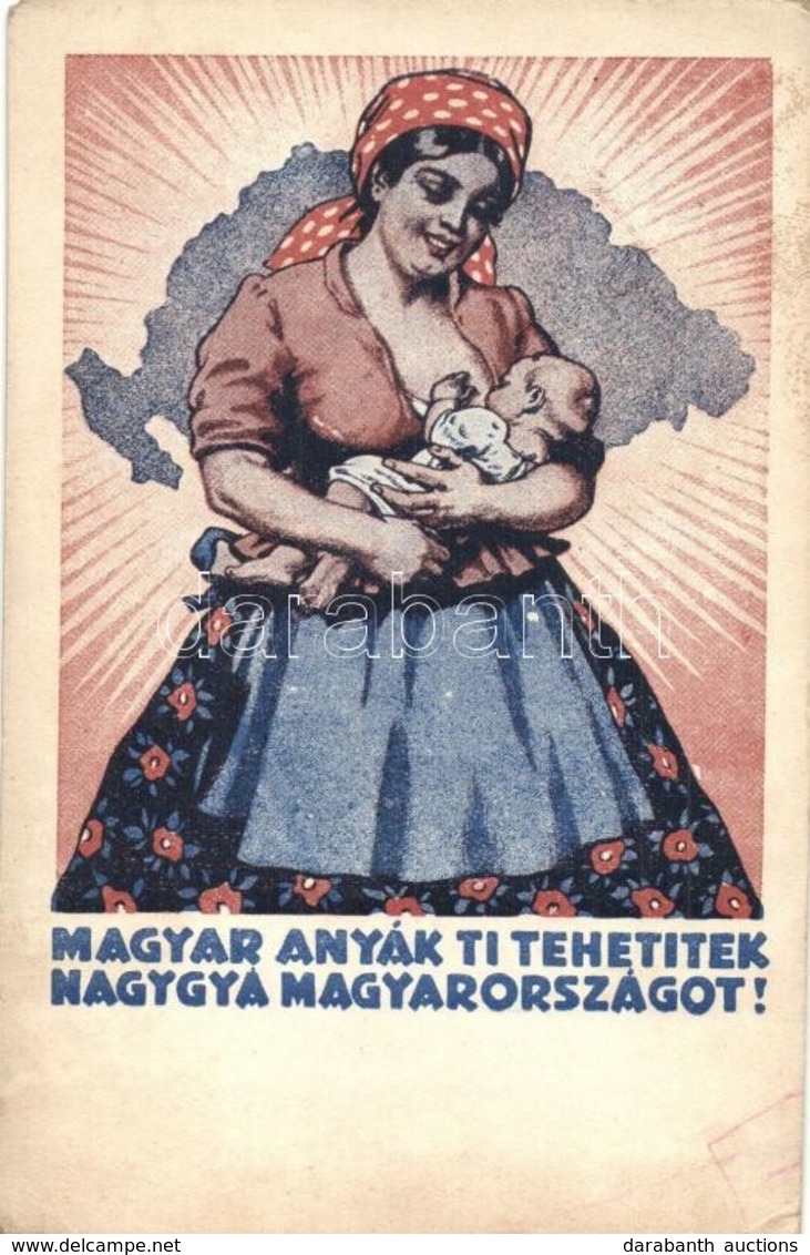 T2/T3 Magyar Anyák Ti Tehetitek Naggyá Magyarországot! Amerikai Vöröskereszt Anya- és Csecsemővédő Akciója Magyarországo - Non Classés