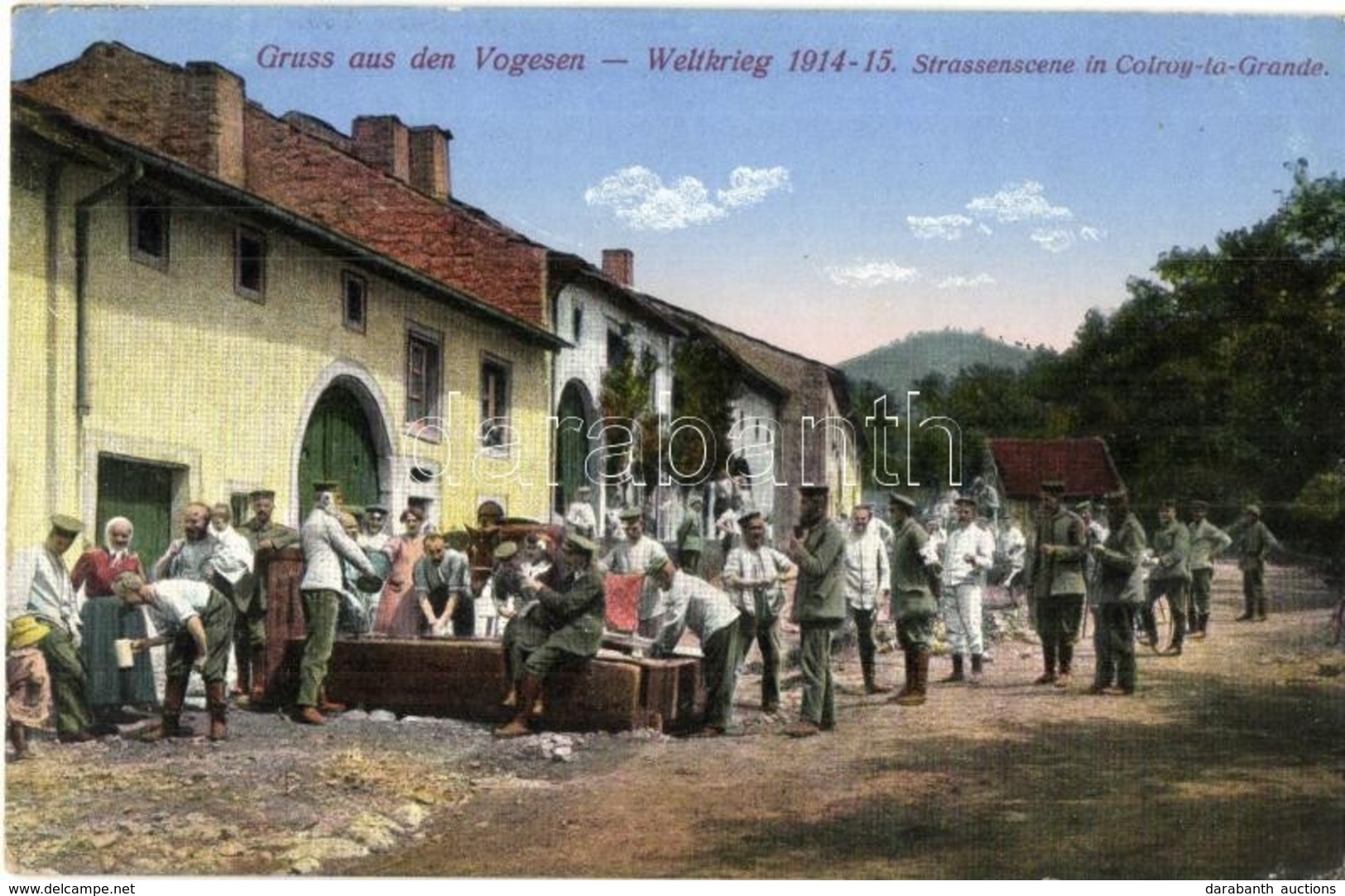 T2/T3 Colroy-la-Grande (Vosges, Vogesen); Weltkireg, Strassenscene / WWI K.u.K. Military, Soldiers + Military Stamp On T - Non Classés