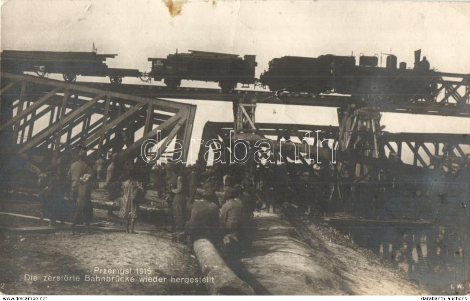 ** T2/T3 1915 Przemysl, Die Zerstörte Bahnbrücke Wieder Hergestellt / WWI K.u.k. Military, Destroyed Railway Bridge Bein - Non Classés