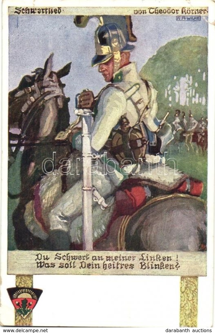 T3 Schwerlied Von Theodor Körner / German Military Art Postcard S: K. A. Wilke (kis Szakadás / Small Tear) - Sin Clasificación