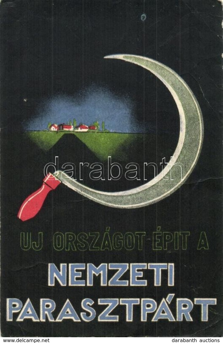 T3 Új Országot épít A Nemzeti Parasztpárt! / Hungarian National Peasant Party Propaganda + '1945 HAHOSZ Hadifoglyok és H - Non Classés