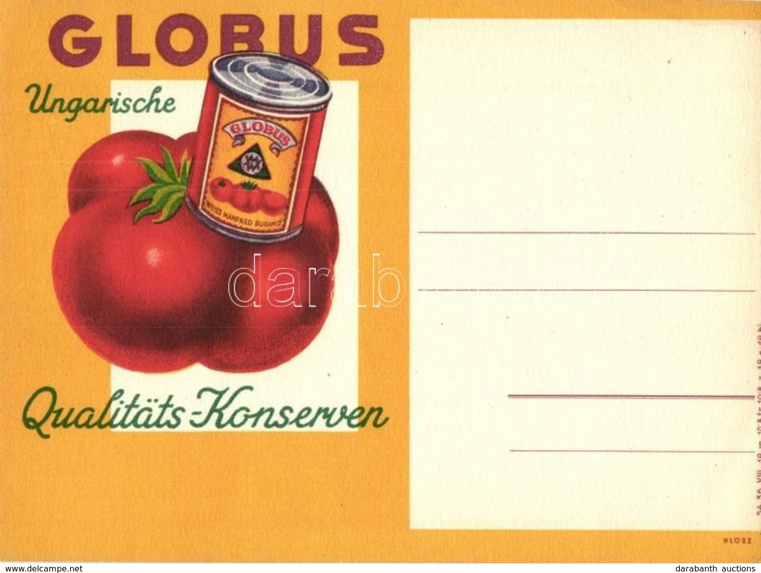 ** T2/T3 Globus, Ungarische Qualitäts-Konserven. Weiss Manfréd / Hungarian Tomato Can Advertisement (EK) - Non Classés
