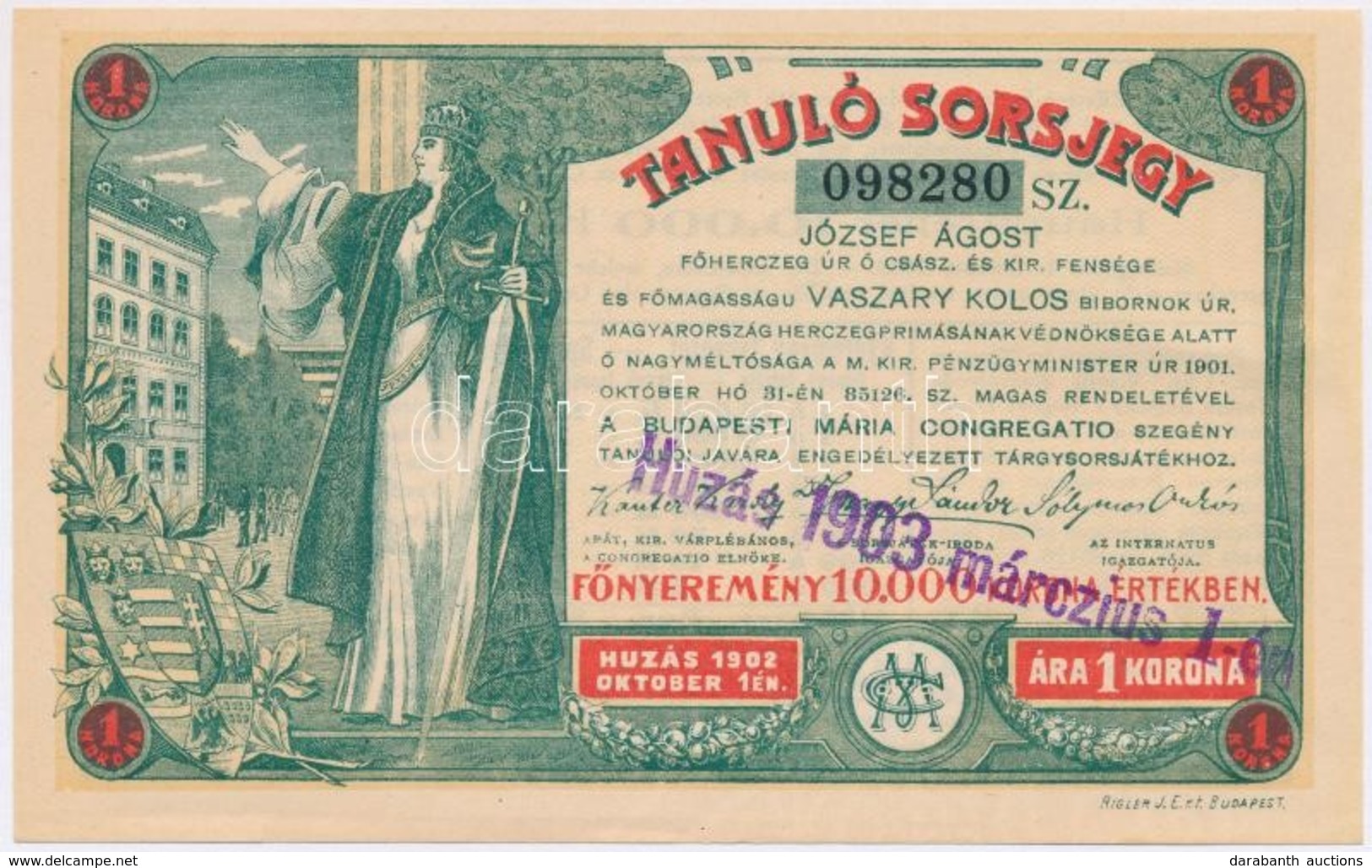 Budapest 1903. 'Tanuló Sorsjegy' 1K értékben, Felülbélyegzéssel T:I- - Sin Clasificación