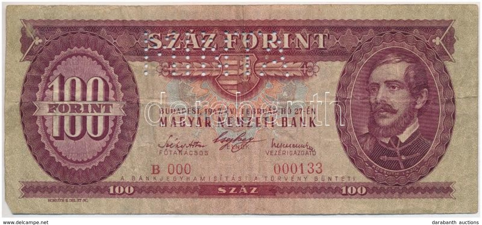 1947. 100Ft 'B 000 - 000133' Sorozat és Sorszámmal Illetve 'MINTA' Perforációval T:III
Hungary 1947. 100 Forint With 'B  - Non Classés