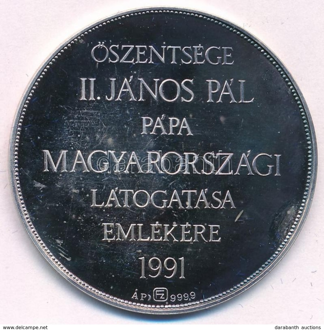 Fülöp Zoltán (1951-) 1991. 'Őszentsége II. János Pál Pápa Magyarországi Látogatása Emlékére' Ag Emlékérem Tokban (15,88g - Sin Clasificación