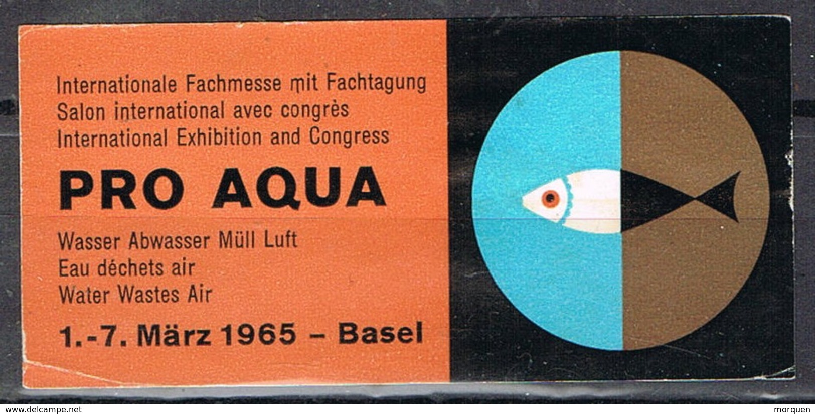 Viñeta, Vignette Label BASEL (suisse) 1965. PRO AQUA, Internationale Fuchmesse * - Otros & Sin Clasificación