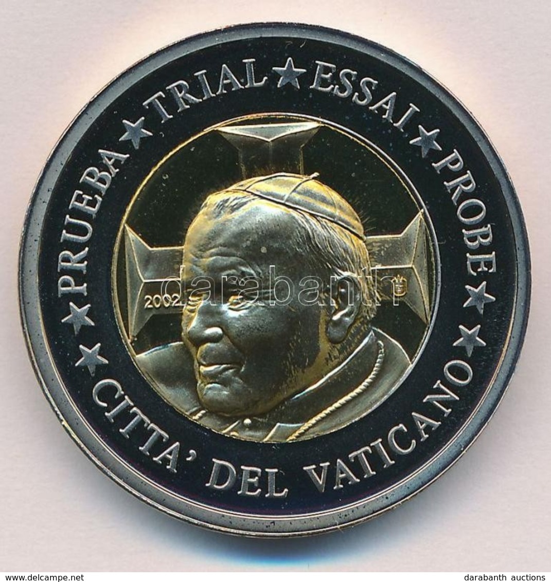 Vatikán 2002. 2E 'II. János Pál' Próbaveret T:1 
Vatican 2002. 2 Euro 'John Paul II' Trial Strike C:UNC - Sin Clasificación