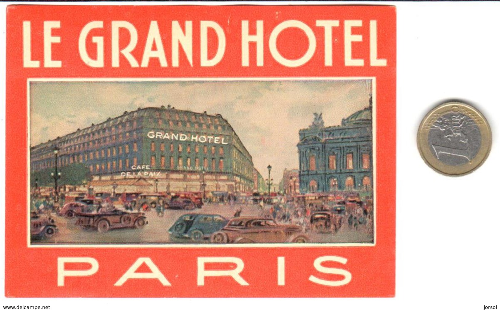 ETIQUETA DE HOTEL  -  LE GRAND HOTEL  -PARIS - Etiquetas De Hotel