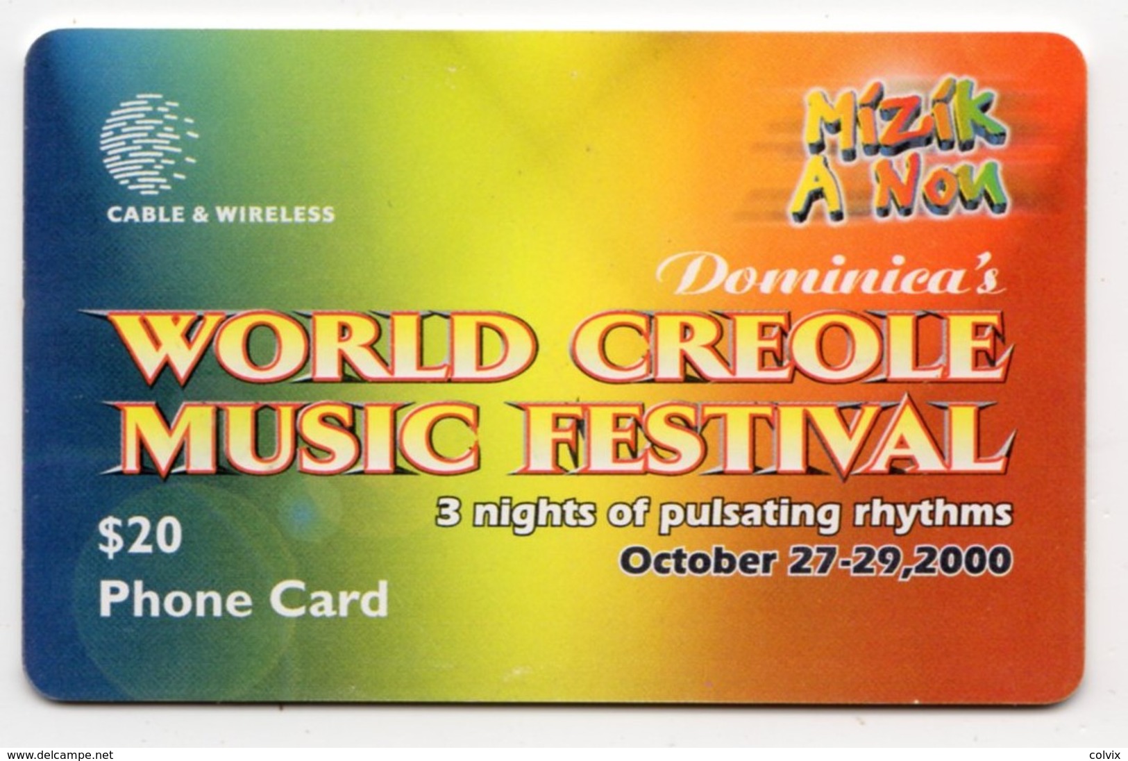 DOMINIQUE REF MV CARDS DOM-C10 Année 2000CREOLE FESTIVAL 2000 - Dominique