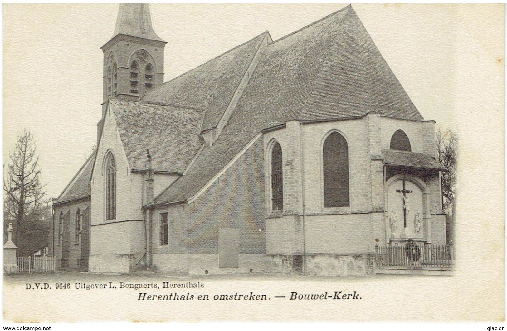 Herenthals En Omstreken - BOUWEL- Kerk - DVD 9646 Uitg. L. Bongaerts - Herentals