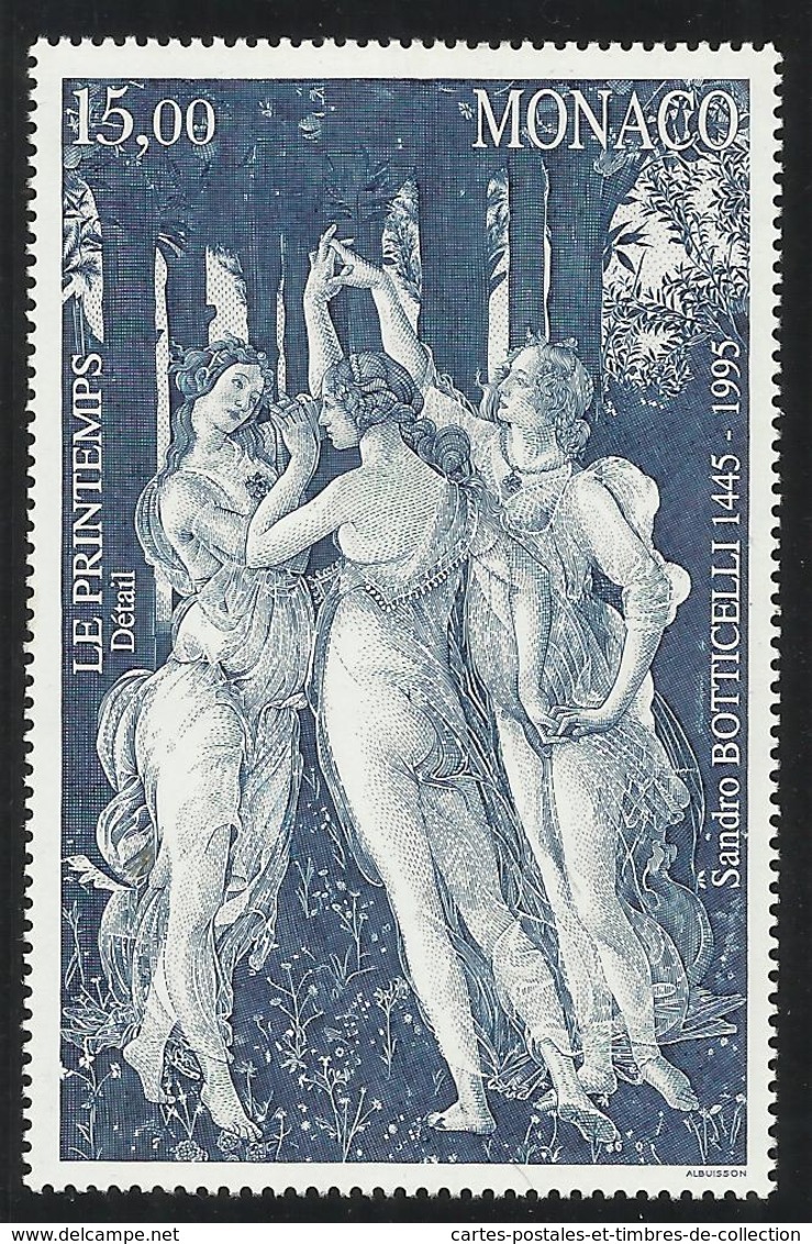 MONACO , 15 Frs , 550 Anniversaire De La Naissance Du Peintre Sandro Botticelli , 1995 , N° YT 2010 , NEUF ** - Neufs