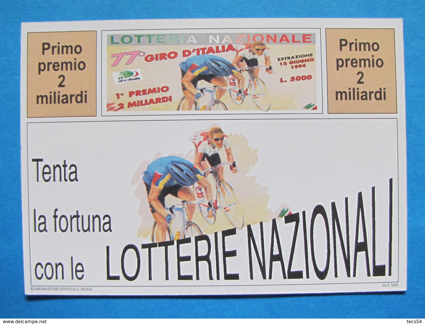 CARTOLINA LOTTERIA NAZIONALE 77° GIRO D'ITALIA 1994 - Biglietti Della Lotteria