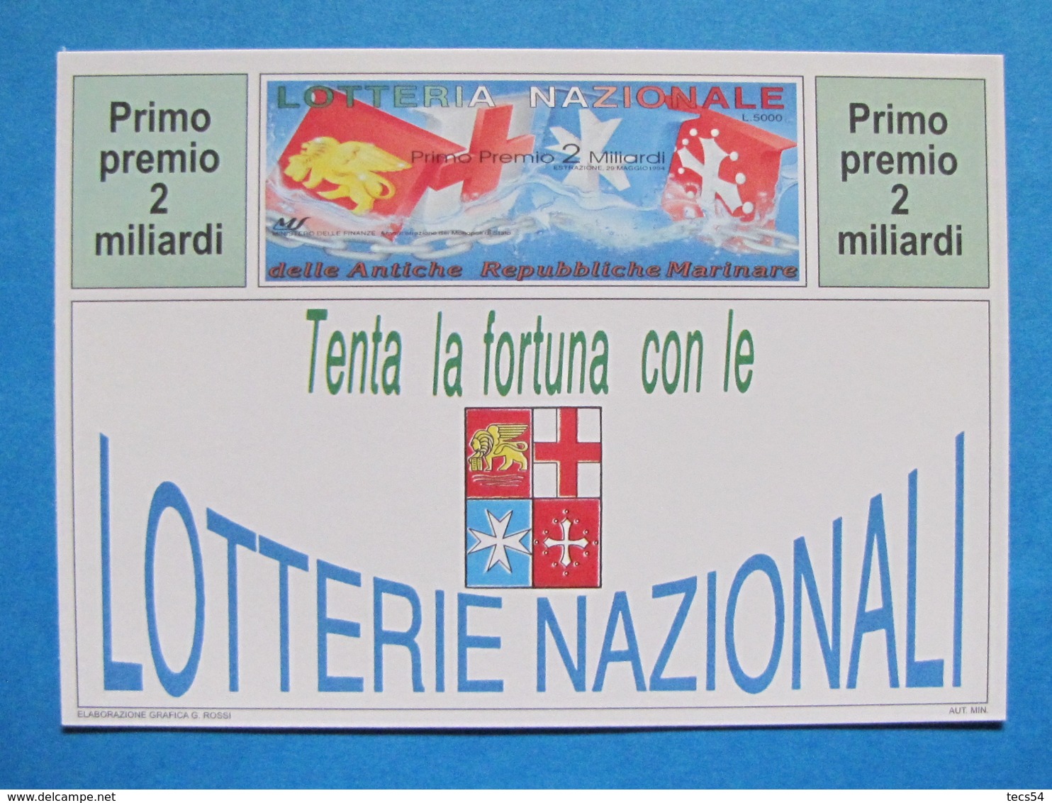 CARTOLINA LOTTERIA NAZIONALE ANTICHE REPUBBLICHE MARINARE 1994 - Biglietti Della Lotteria