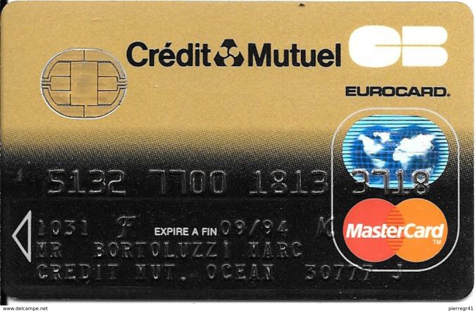 -CARTE+-PUCE-MAGNETIQUE-CB-CREDIT CREDIT MUTUEL -MASTERCARD-09/94--ICA- 1031-CP8-OBERTHUR-09/92TBE-RARE - Cartes Bancaires Jetables