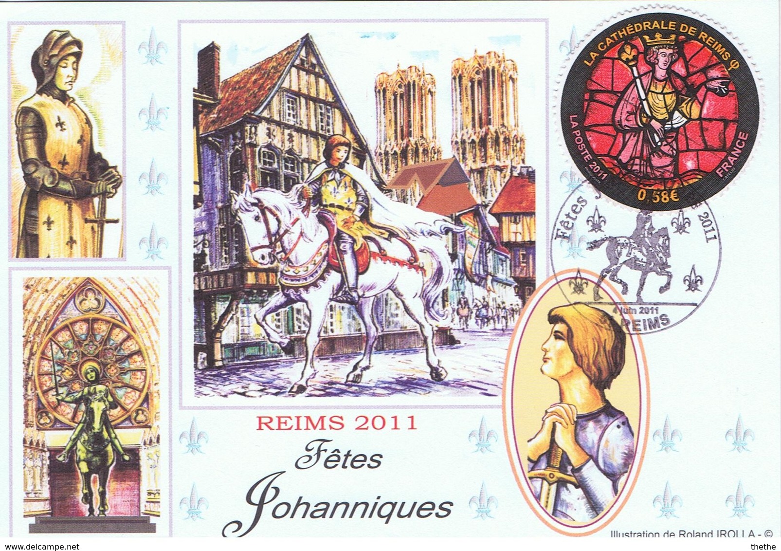 Carte Maxi Illustration De Roland Irolla : Fêtes Johanniques à Reims 2011 - Jeanne D'Arc - Cachets Commémoratifs