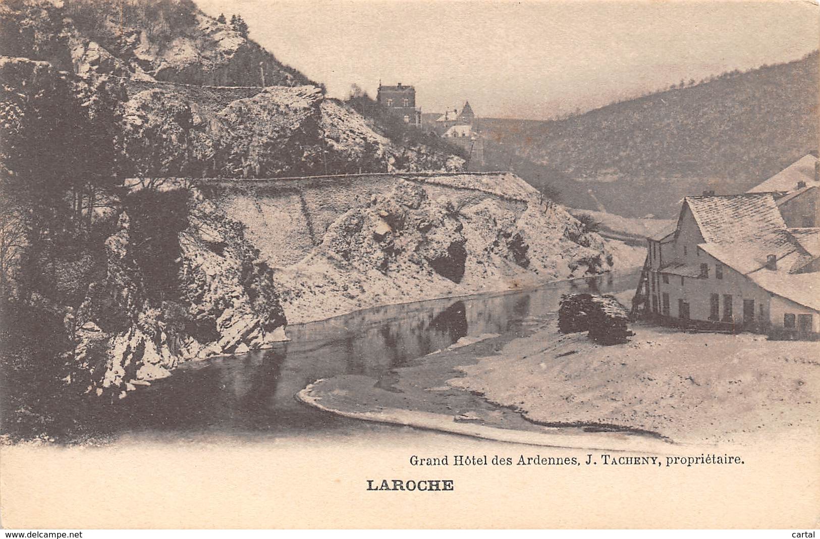 LAROCHE - Grand Hôtel Des Ardennes.  J. Tacheny, Propriétaire. - La-Roche-en-Ardenne