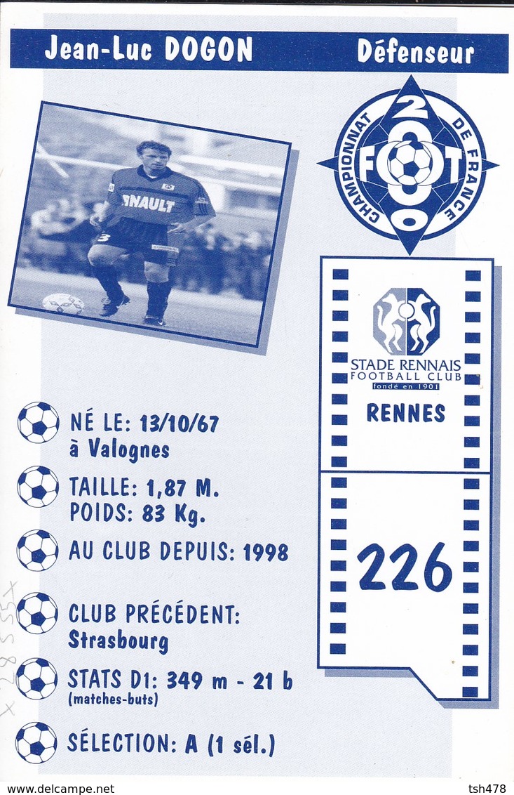 FOOTBALL--RENNES--Jean-Luc DOGON--défenseur---championnat 2000---carte PUB--voir  2 Scans - Football