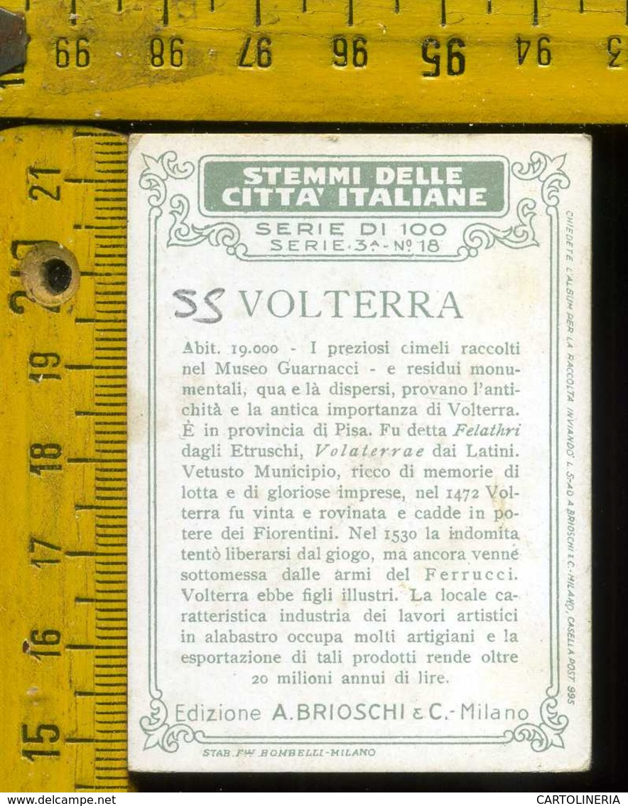 Figurina Brioschi Araldica Stemmi Città Italiane Serie 3 N° 18 B  Volterra - Autres & Non Classés