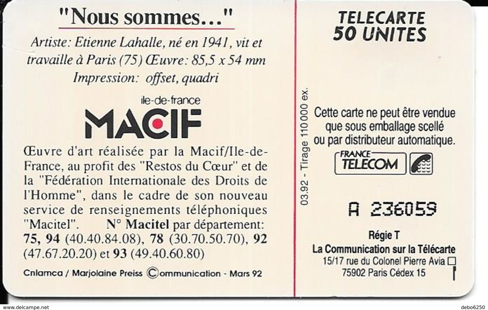 Nous Sommes Oeuvre MACIF Pour Les Restos Du Coeur - Telefoonkaarten Voor Particulieren