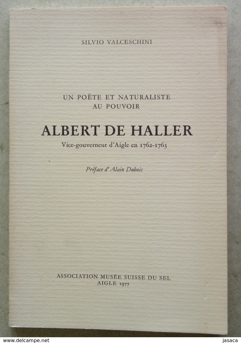 Albert De Haller Vice-Gouverneur D'Aigle (Roche, Gryon, Corbeyrier, Etc) - Histoire