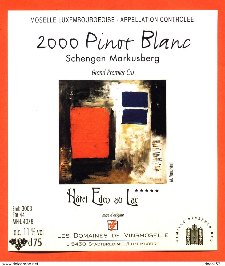 étiquette Vin Pinot Blanc 2000 Moselle Luxembourgeoise Schengen Markusberg  Hotel Eden Au Lac Vinsmoselle- 75 Cl - White Wines