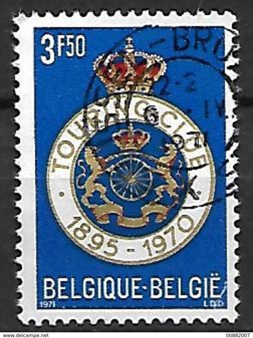 BELGIQUE     -    1971 .   Y&T N° 1569 Oblitéré.    Touring Club  /  Lions  /  Couronne - Used Stamps