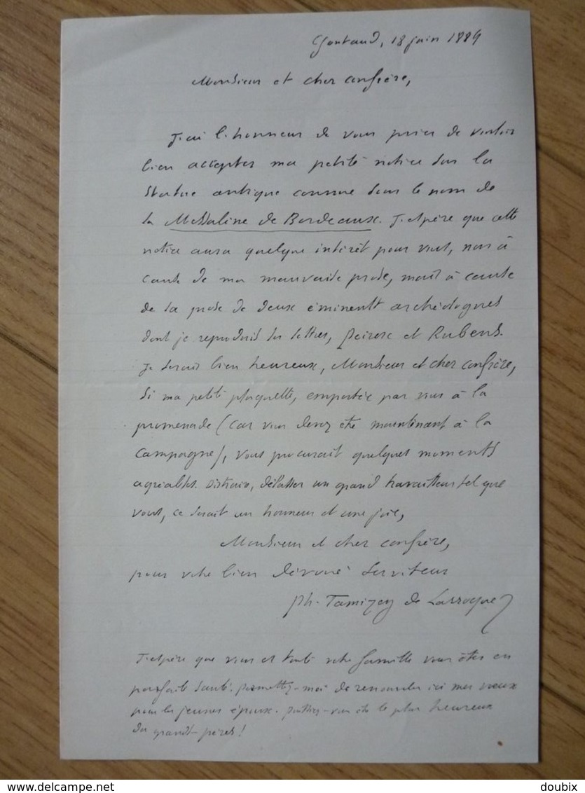 Philippe TAMIZEY DE LARROQUE (1828-1898) Erudit. MAJORAL FELIBRIGE. Gontaud De Nogaret. AUTOGRAPHE - Altri & Non Classificati