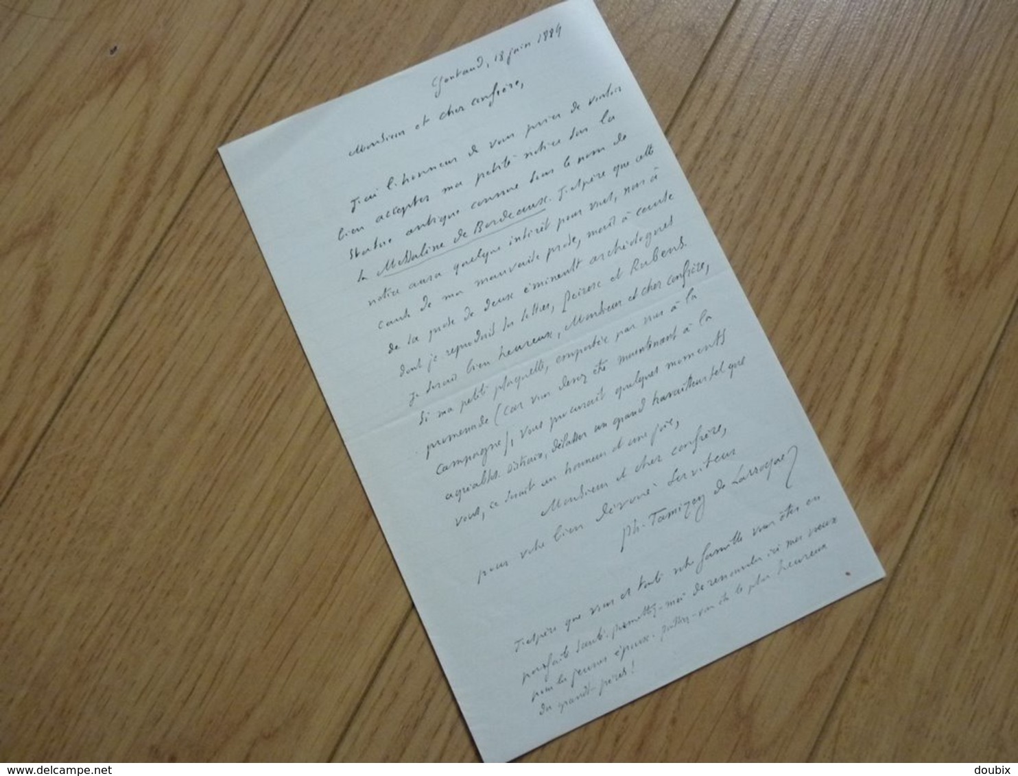 Philippe TAMIZEY DE LARROQUE (1828-1898) Erudit. MAJORAL FELIBRIGE. Gontaud De Nogaret. AUTOGRAPHE - Altri & Non Classificati