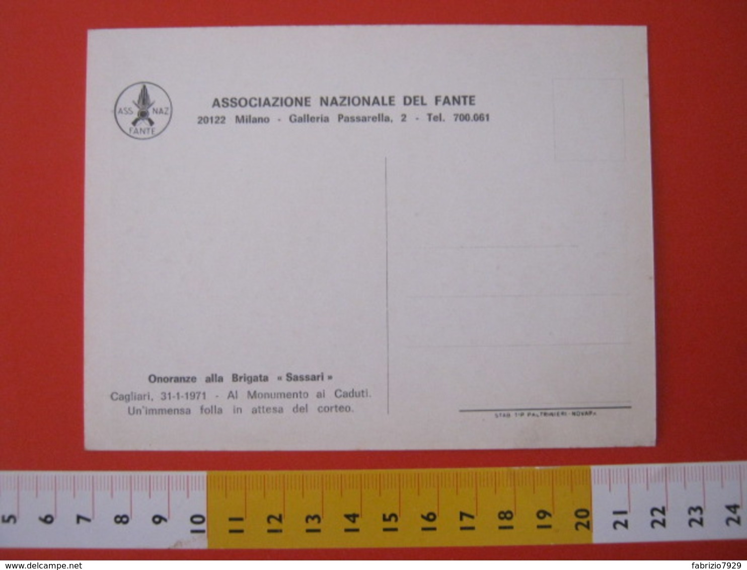 CA.16 ITALIA CARD - 1971 CAGLIARI MONUMENTO AI CADUTI ONORE BRIGATA SASSARI FANTERIA FANTE ASSOCIAZIONE MILANO - Monumentos A Los Caídos