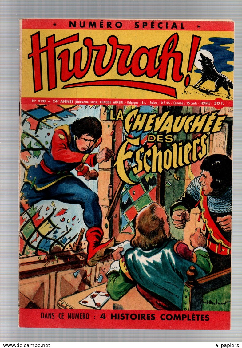 Hurrah N°220 La Chevauchée Des écoliers - La Draque Géante - Robin Des Bois - Edric L'invincible - L'infaillible De 1958 - Hurrah