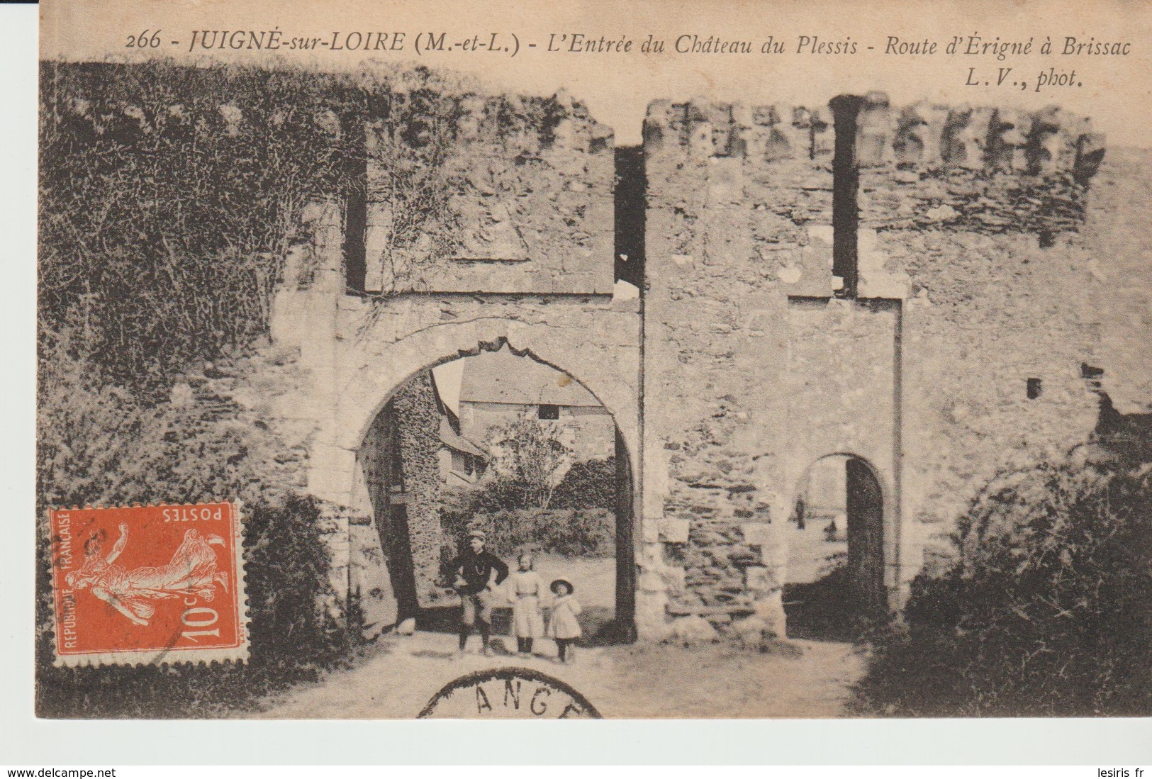 C.P.A. - JUIGNE SUR LOIRE - L’ENTRÉE DU CHÂTEAU DU PLESSIS - ROUTE D'ERIGNE A BRISSAC - L. V. - 266 - Otros & Sin Clasificación