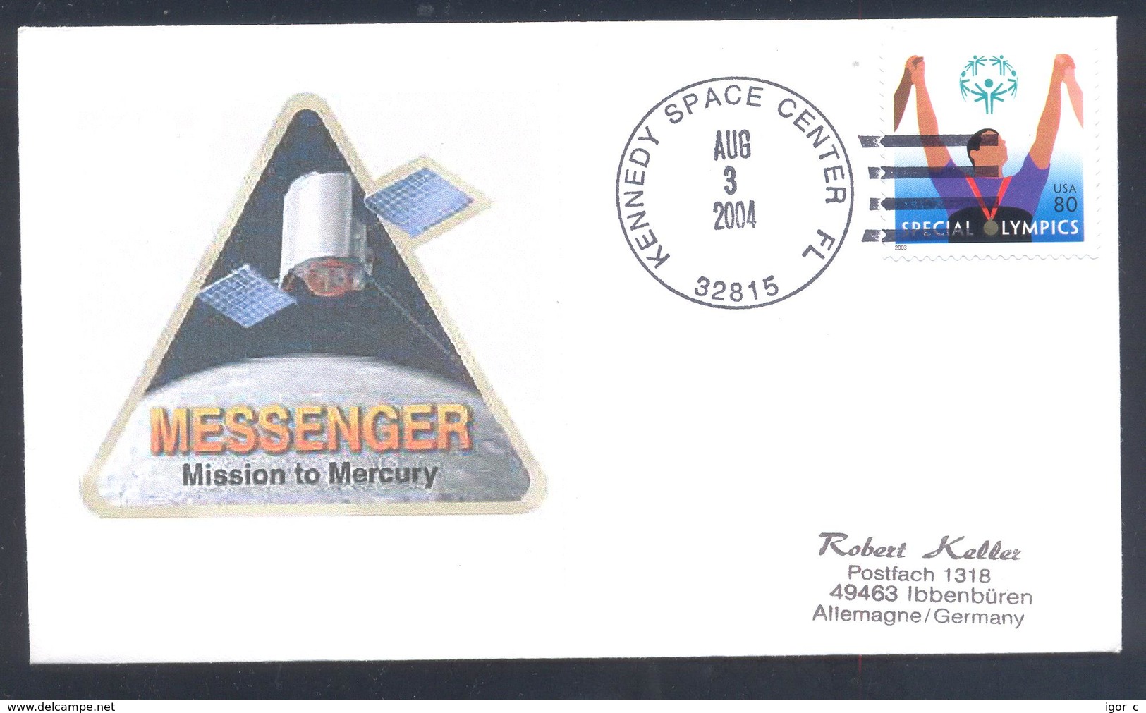 USA 2004 Cover: Space Weltraum Espace: Mission To Mercury _ Messenger; Kennedy Space Canter 3 AUG 2004 - Autres & Non Classés