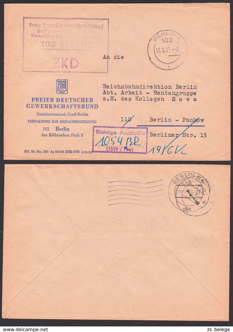 DDR ZKD-Kontrolle Richtige Anschrift -1519/Pkw -, Ortsbrief BERLIN FDGB 16.6.67 Nach Pankow Reichsbahndirektion - Other & Unclassified