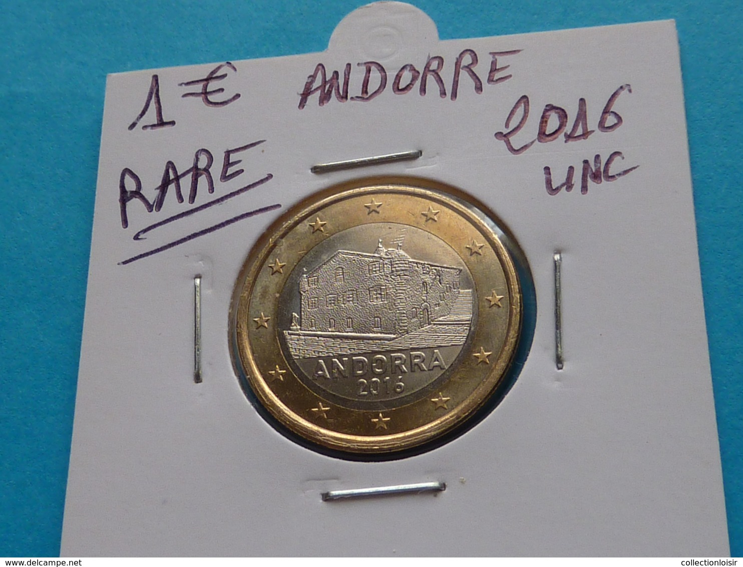 RARE *** 1 EURO  ANDORRE  2016 Neuve Sortie De Rouleau - Andorre