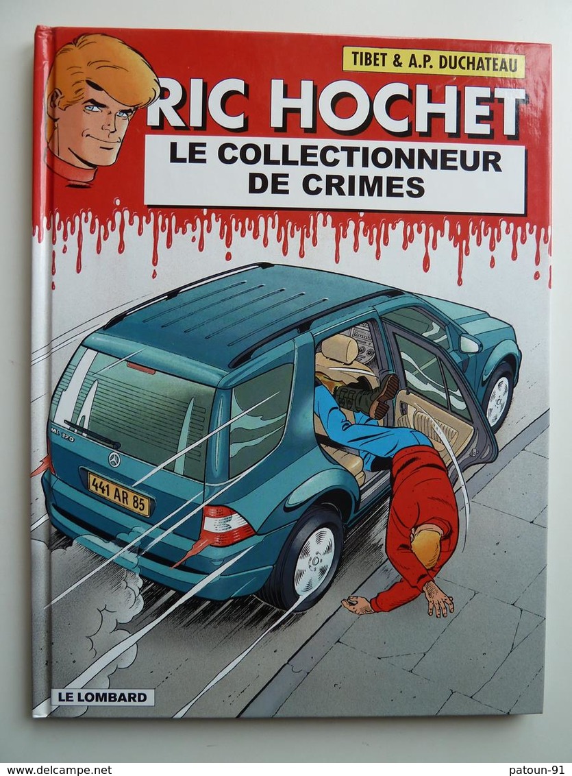 Ric Hochet, Le Collectionneur De Crime, En EO En TTBE - Ric Hochet