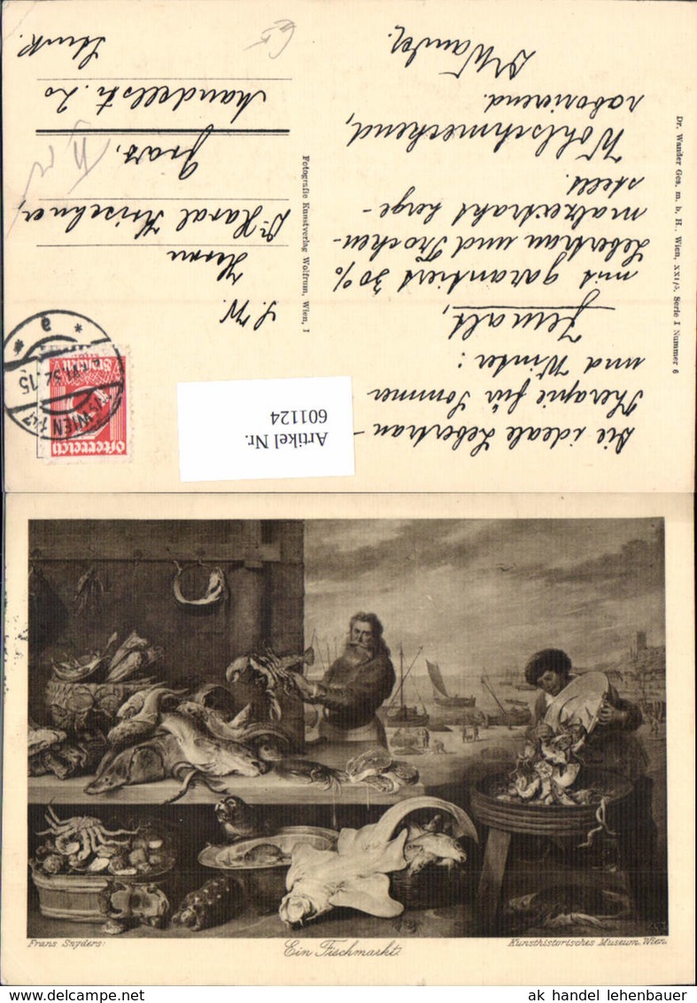 601124,K&uuml;nstler Ak Frans Snyders Ein Fischmarkt Fischerei Fischen - Fischerei