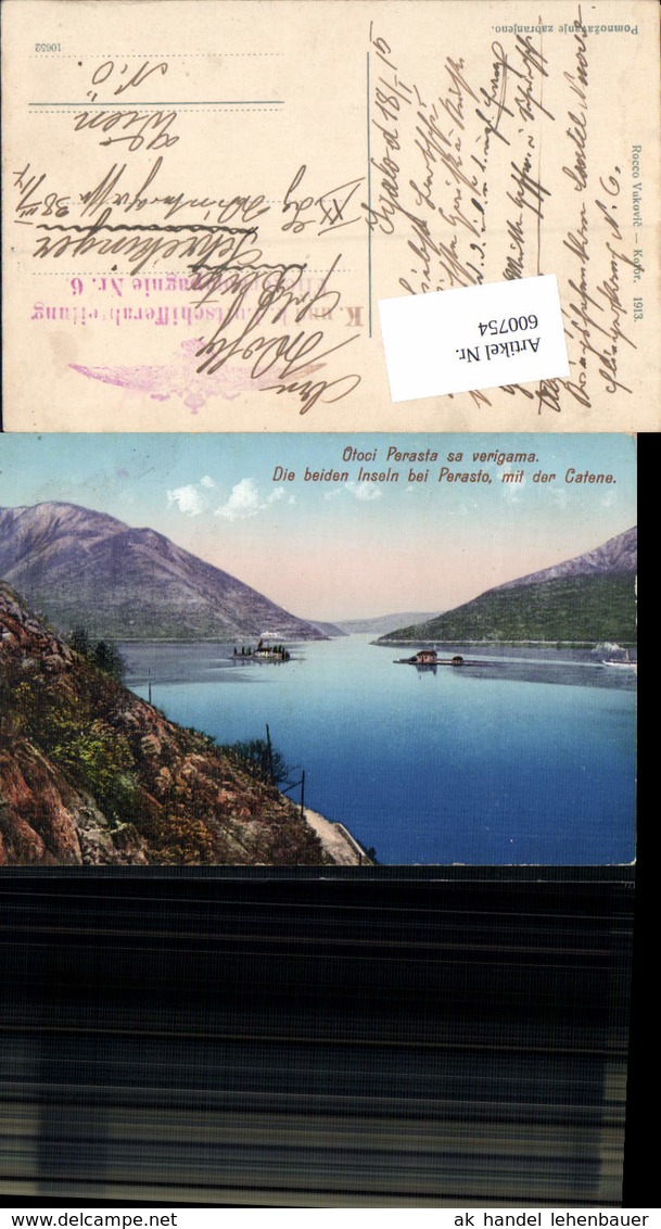 600754,Otoci Perast Perasta Perasto Kotor Feldpost K. U. K. Luftschifferabteilung Fli - Kroatien