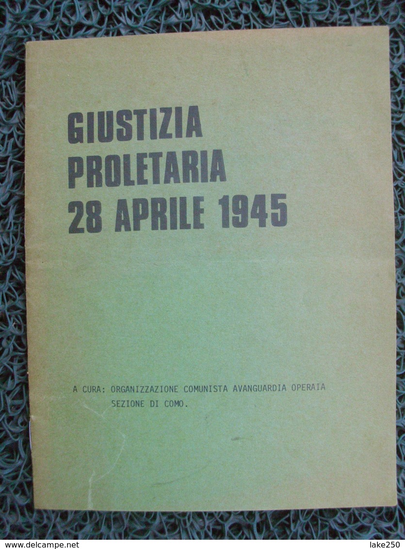 OPUSCOLO GIUSTIZIA PROLETARIA 28 APRILE 1945 - Guerra 1939-45