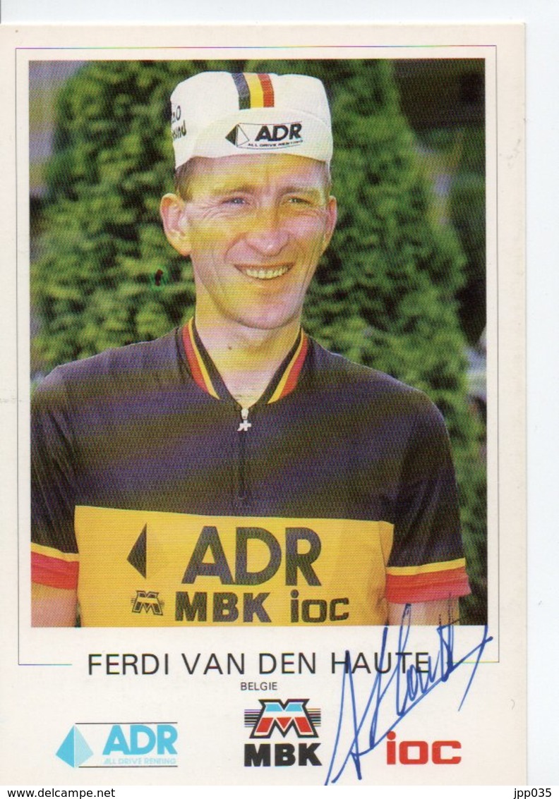 CYCLISME TOUR DE FRANCE   AUTOGRAPHE FERDI VAN DEN HAUTE - Cycling