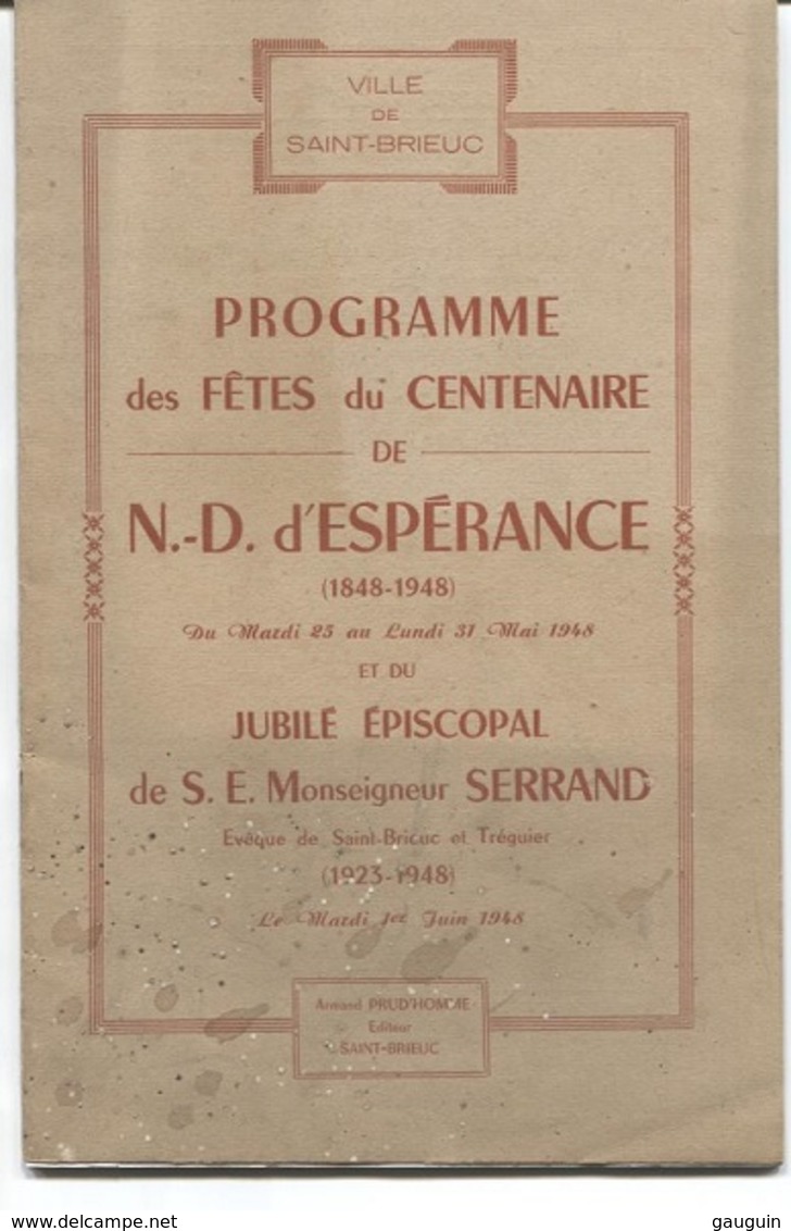 ST BRIEUC - PROGRAMME Des FÊTES Du CENTENAIRE De N.D.D'ESPERANCE - 25 Au 31 Mai 1948 - A.Prud'Homme - Pub Commerciales - Bretagne