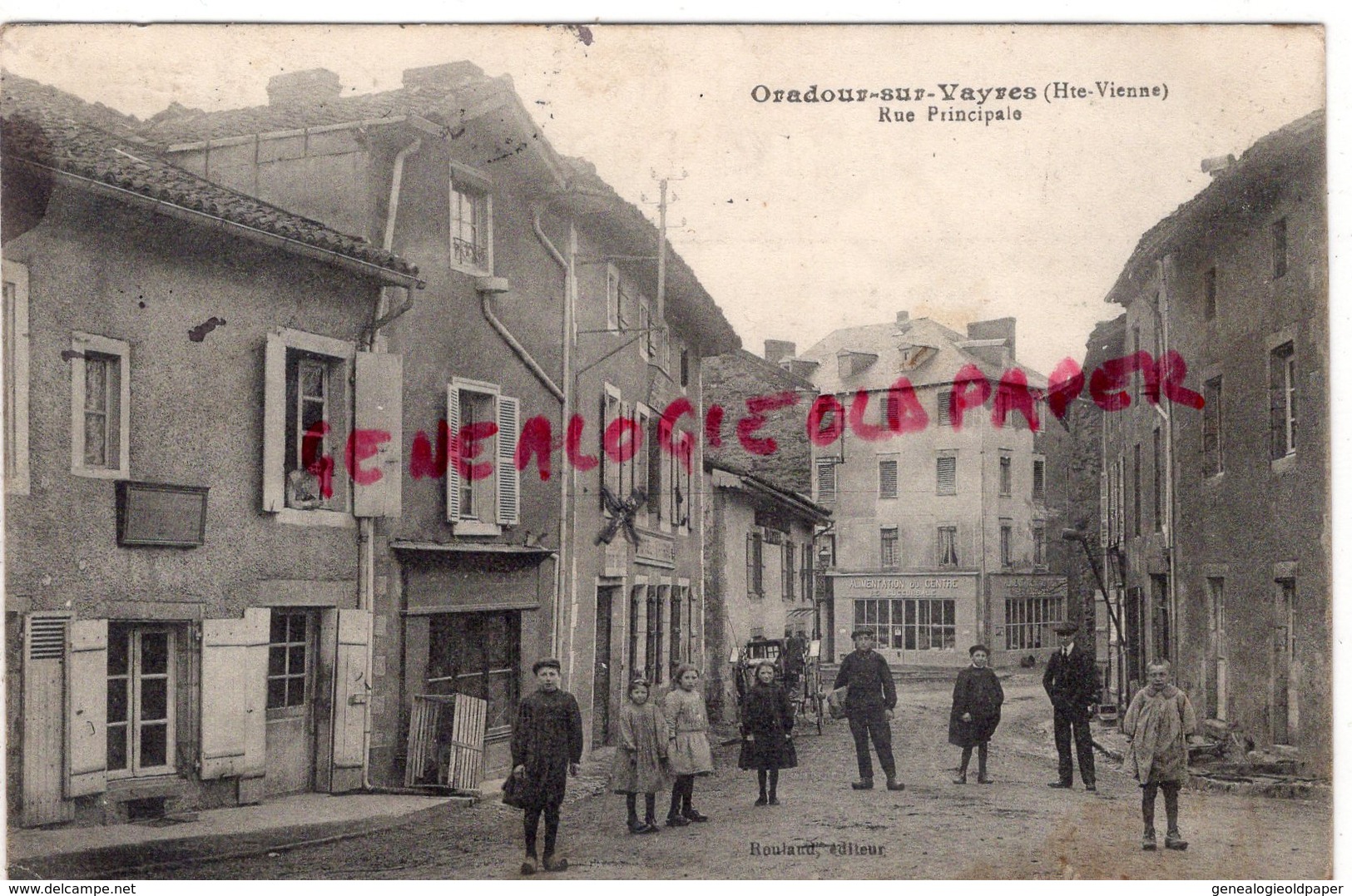 87 - ORADOUR SUR VAYRES- RUE PRINCIPALE - EDITEUR ROULAUD 1914 - HAUTE VIENNE - Oradour Sur Vayres