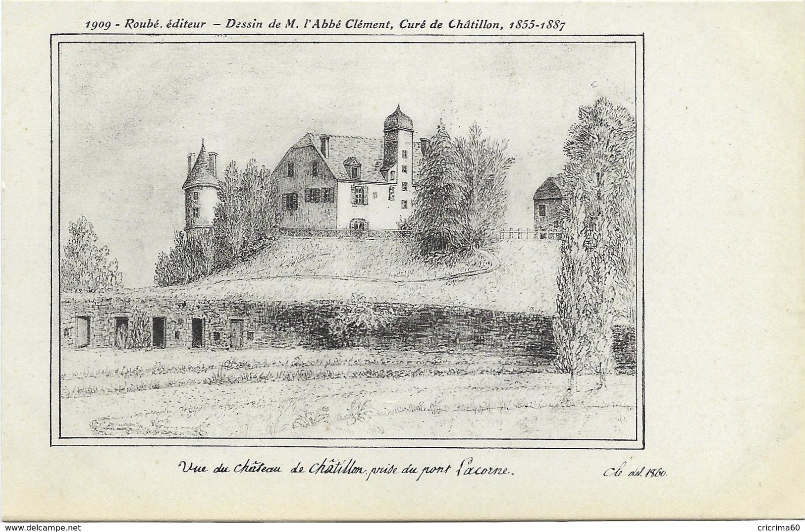 58 - CHÂTILLON-en-BAZOIS - Vue Du Château De Châtillon Prise Du Pont Lacorne. Dessin De M. L'Abbé Clément. - Chatillon En Bazois