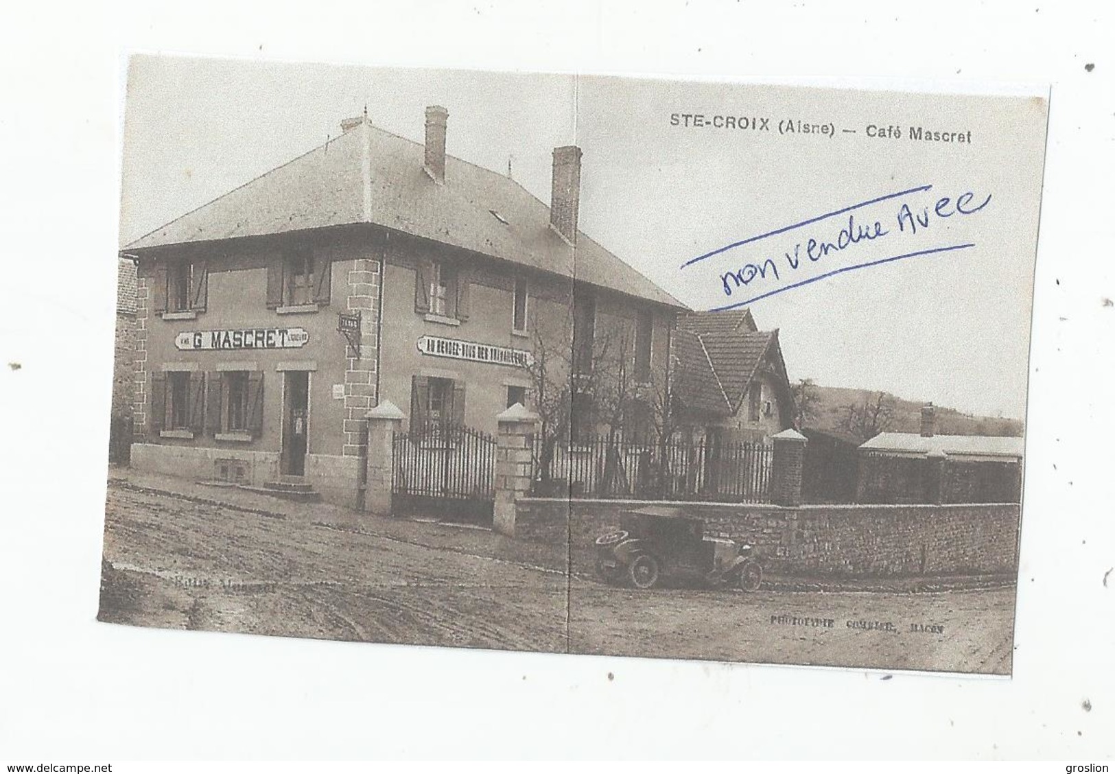 SAINTE CROIX (AISNE) RARE CARTE PHOTO  ANIMEE DU CAFE G MASCRET "AU RENDEZ VOUS DES TRAVAILLEURS" - Autres & Non Classés