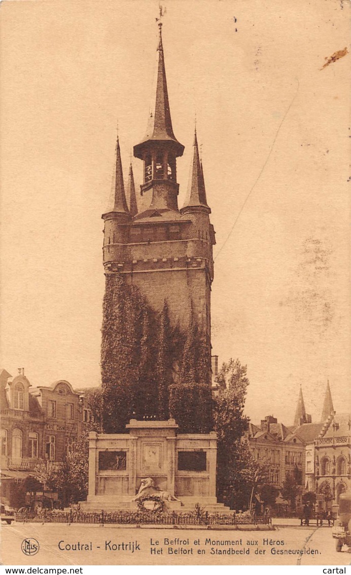 KORTRIJK - Het Belfort En Standbeeld Der Gesneuvelden - Kortrijk