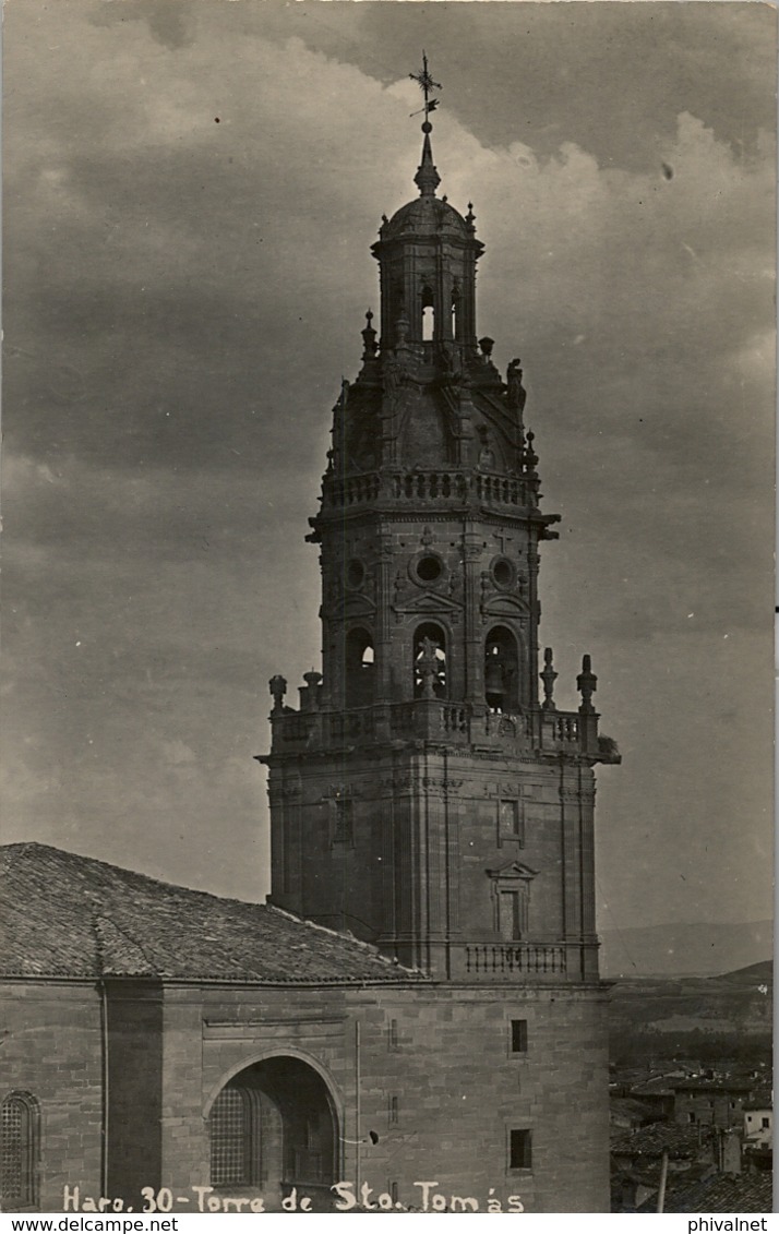 LA RIOJA  , TARJETA POSTAL SIN CIRCULAR , HARO - TORRE DE SANTO TOMÁS - La Rioja (Logrono)